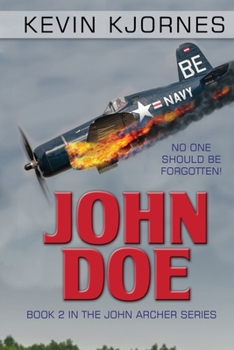 Paperback John Doe: No One Should Be Forgotten! Book