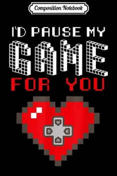 Paperback Composition Notebook: Video Game Gaming Valentines Day Gamer s for Boys Men Journal/Notebook Blank Lined Ruled 6x9 100 Pages Book