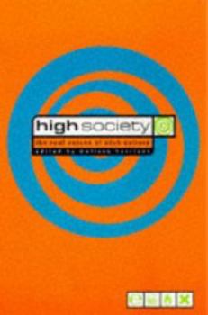 Paperback High Society: The Real Voices of Club Culture Book