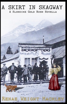 Paperback A Skirt in Skagway Book