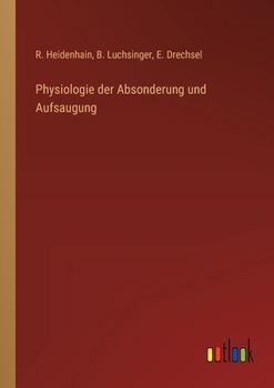 Paperback Physiologie der Absonderung und Aufsaugung [German] Book