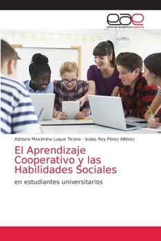 Paperback El Aprendizaje Cooperativo y las Habilidades Sociales [Spanish] Book