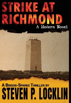 Hardcover Strike at Richmond: A Modern Novel Book