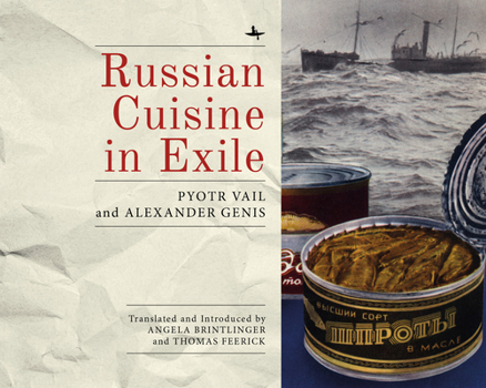 Paperback Russian Cuisine in Exile Book