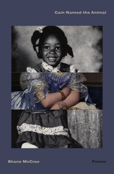 Hardcover Cain Named the Animal: Poems Book