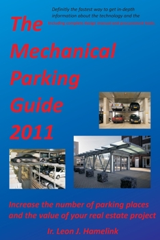 Paperback The Mechanical Parking Guide 2011 Book