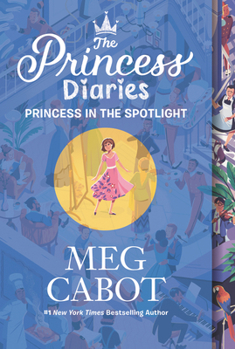 Princess in the Spotlight - Book #2 of the Princess Diaries