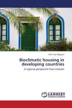 Paperback Bioclimatic Housing in Developing Countries Book