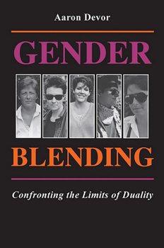 Paperback Gender Blending: Confronting the Limits of Duality Book