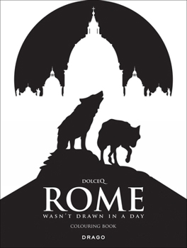 Hardcover Rome Wasn't Drawn in a Day Book
