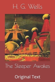 Paperback The Sleeper Awakes: Original Text Book