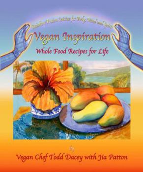 Spiral-bound Vegan Inspiration: Whole Food Recipes for Life Book