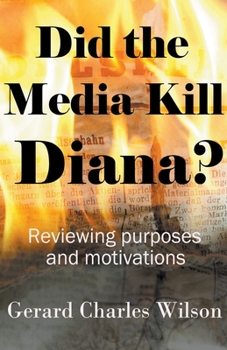 Paperback Did the Media Kill Diana? Book