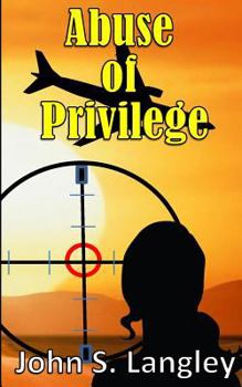 Paperback Abuse of Privilege Book