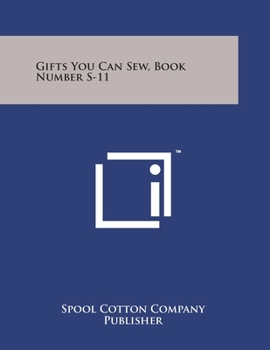 Paperback Gifts You Can Sew, Book Number S-11 Book