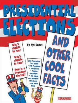 Paperback Presidential Elections: And Other Cool Facts Book