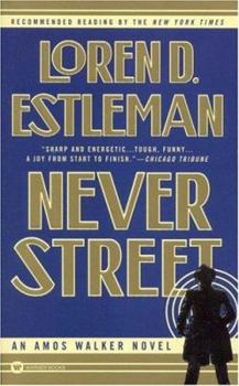 Never Street (Amos Walker Mysteries) - Book #11 of the Amos Walker