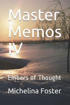 Paperback Master Memos IV: Embers of Thought Book