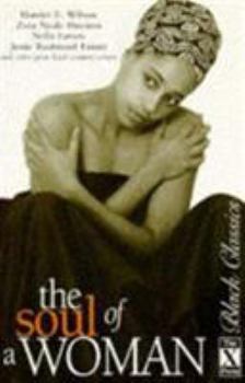 Paperback The Soul of a Woman (Black Classics) Book