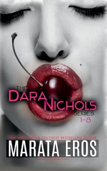 Paperback The Dara Nichols Series, 1-8 Book