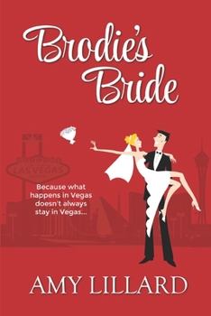 Paperback Brodie's Bride: a romantic comedy Book