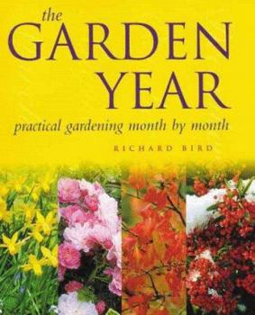 Paperback The Garden Year: Practical Gardening Month by Month Book