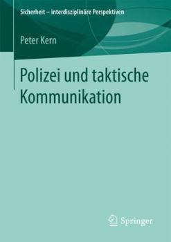 Paperback Polizei Und Taktische Kommunikation [German] Book