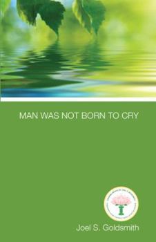 Paperback Man Was Not Born to Cry Book