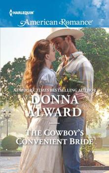 Mass Market Paperback The Cowboy's Convenient Bride Book