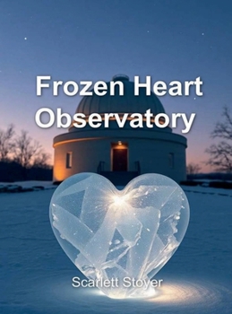 Frozen Heart Observatory