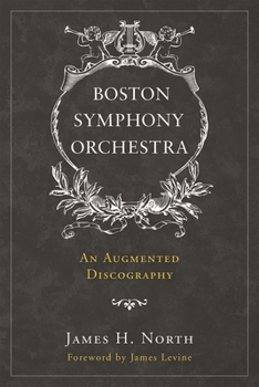 Boston Symphony Orchestra: An Augmented Discography