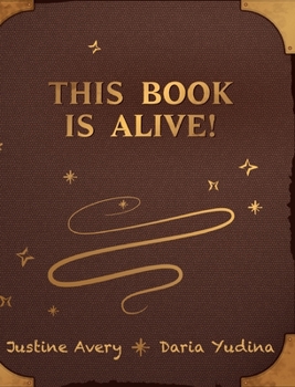 Hardcover This Book Is Alive! Book