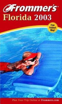 Paperback Frommer's (R) Florida 2003 [With Folded Map] (2003) [With Folded Map] Book