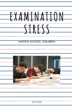 Paperback Examination Stress Among School Children Book