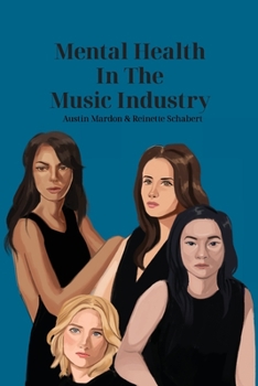 Paperback Mental Health in the Music Industry Book