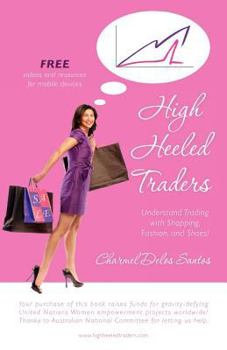 Paperback High Heeled Traders Book