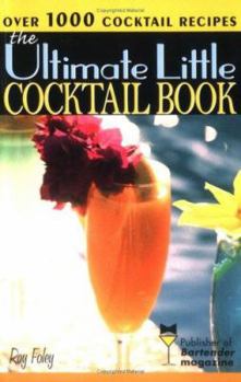 Paperback The Ultimate Little Cocktail Book