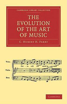 Paperback The Evolution of the Art of Music Book