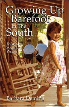Paperback Growing Up Barefoot in the South: Essays from a Southern Writer Book