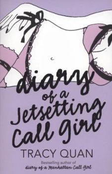 Paperback Diary of a Jetsetting Call Girl Book