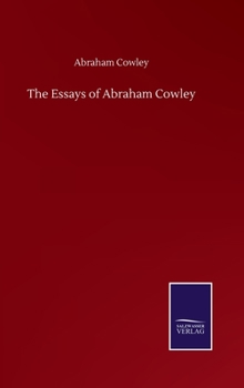 Hardcover The Essays of Abraham Cowley Book