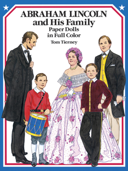 Paperback Abraham Lincoln and His Family Paper Dolls in Full Color Book