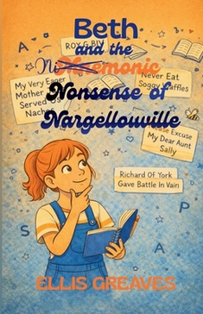 Beth and the Mnemonic Nonsense of Nargellouville