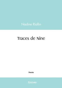 Paperback Traces de Nine [French] Book