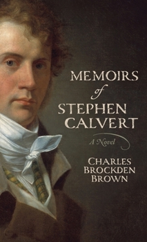 Paperback Memoirs of Stephen Calvert Book