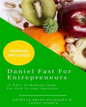 Paperback Daniel Fast For Entrepreneurs Book
