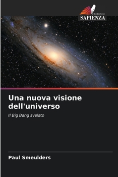 Paperback Una nuova visione dell'universo [Italian] Book