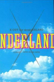 Hardcover X Out of Wonderland: A Saga Book