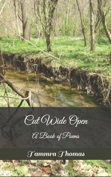 Paperback Cut Wide Open: A Book of Poems Book