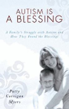 Paperback Autism is a Blessing Book